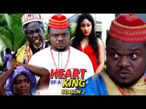HEART OF A KING SEASON 2 - 2019 Nollywood Movie